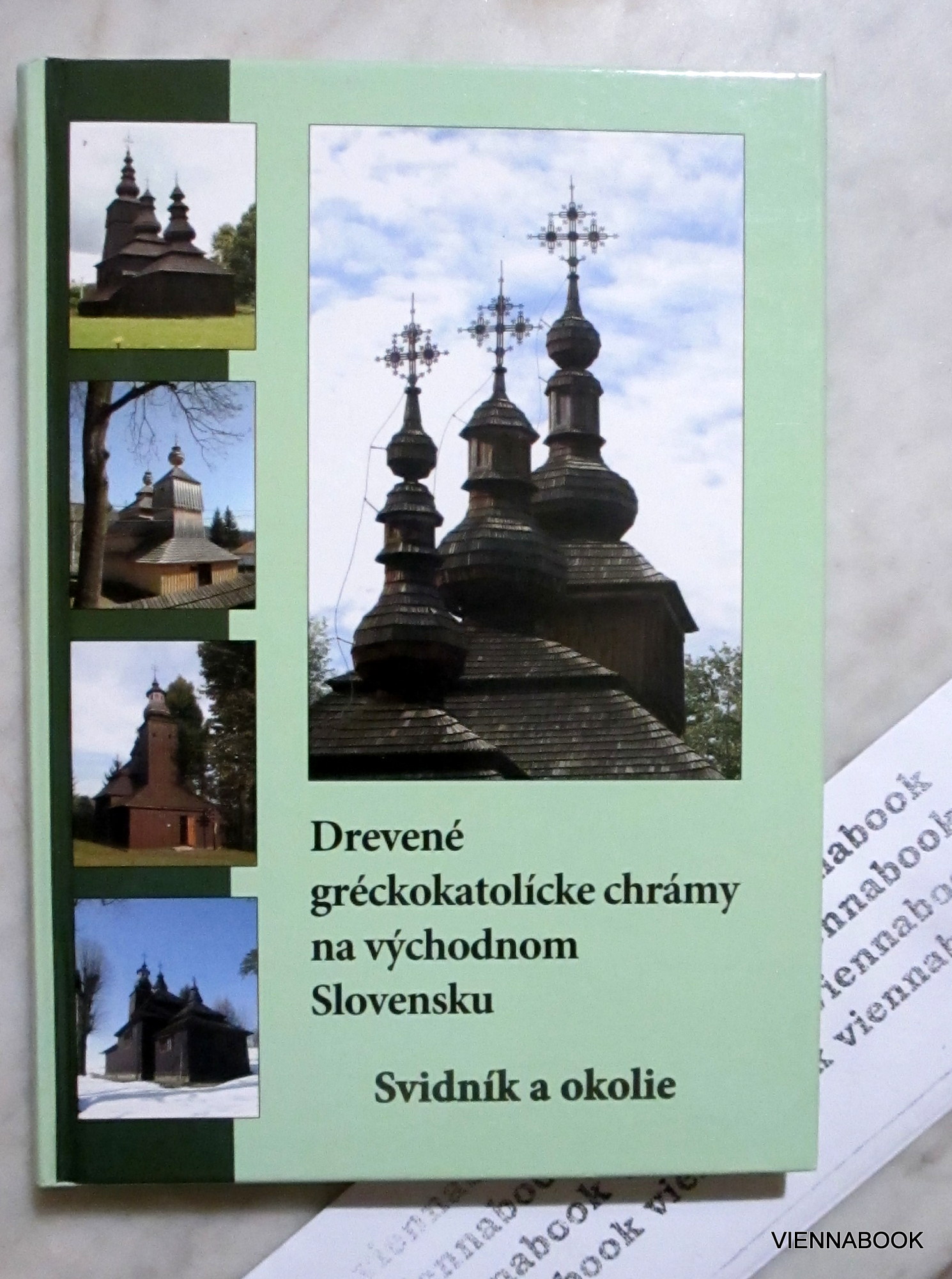 Drevené gréckokatolícke chrámy na vychodnom Slovensku: Svidník a okolie - Pavlovsky, Frantisek