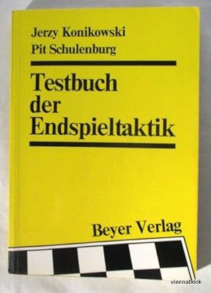 Testbuch der Endspieltaktik.