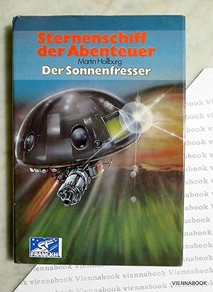 Der Sonnenfresser. Sternenschiff der Abenteuer