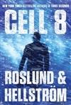 Roslund, Anders & Hellstrom, Borge | Cell 8 | Double-Signed 1st Edition