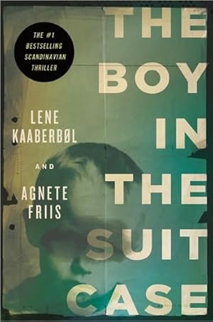 Kaaberbol, Lene | Boy in the Suitcase, The | Double-Signed 1st Edition