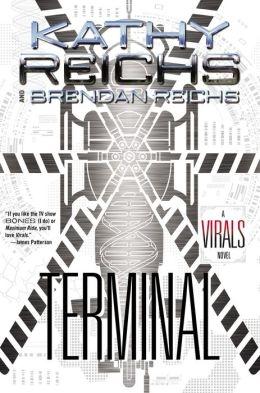 Reichs, Kathy & Reichs, Brendan | Terminal | Double-Double-Signed 1st Edition