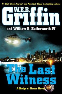 Griffin, W.E.B. | Last Witness, The | Double-Signed 1st Edition