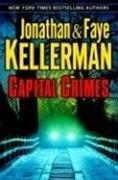 Kellerman, Faye & Jonathan | Capital Crimes | Double-Signed 1st Edition