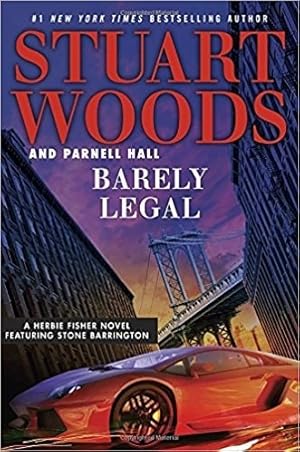 Woods, Stuart | Barely Legal | Double-Signed 1st Edition