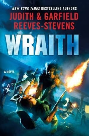 Reeves-Stevens, Judith & Reeves-Stevens, Garfield | Wraith | Double-Signed 1st Edition