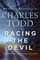 Todd, Charles | Racing the Devil | Double-Signed 1st Edition