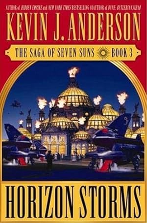 Horizon Storms: The Saga of Seven Suns - Book #3