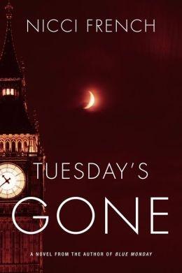 French, Nicci | Tuesday's Gone | Double-Signed 1st Edition