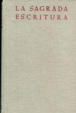 LA SAGRADA ESCRITURA. NUEVO TESTAMENTO III. (Carta a los Hebreos. Epístolas católicas. Apocalipsis. Índices) - NICOLAU, MIGUEL; FRANCO, RICARDO; BARTINA, SEBASTIAN Y OTROS (TRADUCIÓN Y COMENTARIO POR)