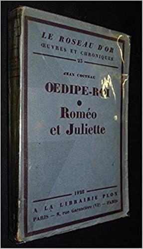 Oedipe-roi. Roméo et Juliette