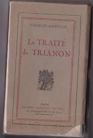 Charles Daniélou. Le Traité de Trianon