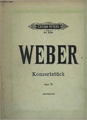 KONZERTSTÜCK - OPUS 79 - N°2899 - FÜR DAS PIANOFORTE MIT BEGLEITUNG DES ORCHESTERS.