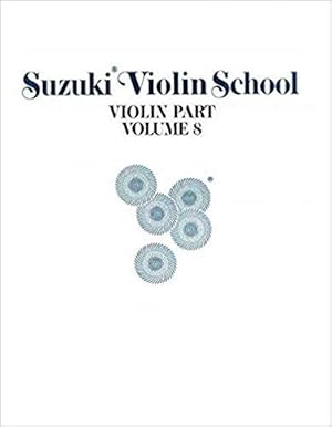 Suzuki Violin School, Vol 8: Violin Part by unknown(1994-11-01)