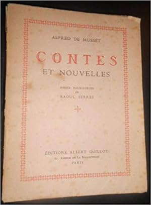 Alfred de Musset. Contes et nouvelles : . 12 eaux-fortes de Raoul Serres