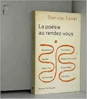 Stanislas Fumet. La Poésie au rendez-vous