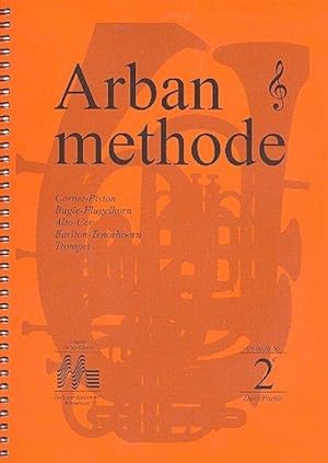 Arban Méthode Vol.2 pour instruments à bulles