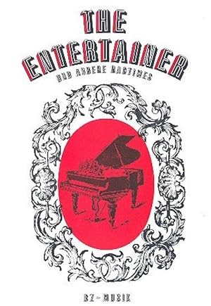 The Entertainer et d'autres RAGTIMES?: pour piano