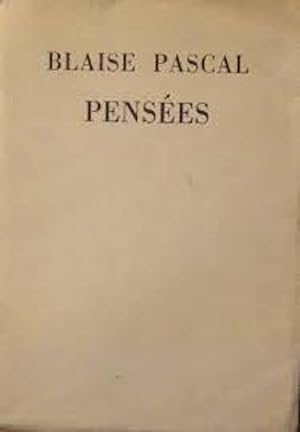 Pensees de Pascal. Edition Etablie, Annotee et Precedee d'une Introduction par Leon Brunschvicg
