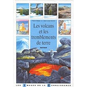 Les volcans et les tremblements de terre