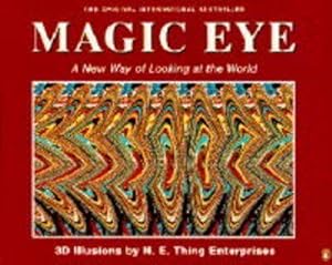 Magic Eye: A New Way of Looking at the World