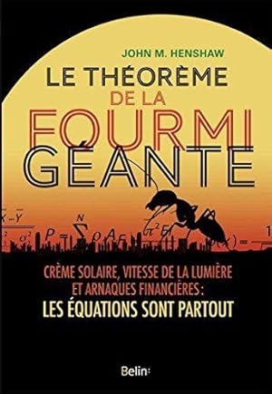 Le théorème de la fourmi géante