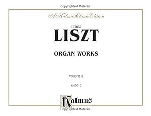 Liszt Organ Works