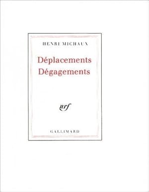 Déplacements, dégagements