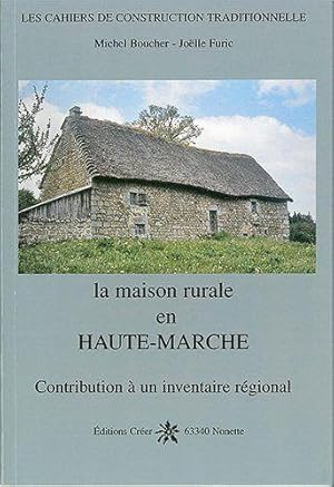 La maison rurale en Haute-Marche