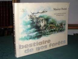 Bestiaire de nos forêts