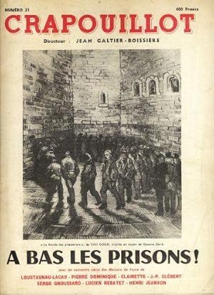 CRAPOUILLOT. A BAS LES PRISONS N 21, 1953