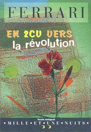 En 2 CV vers la révolution