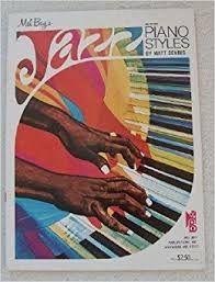 Jazz Piano Styles: Piano/Jazz Solos