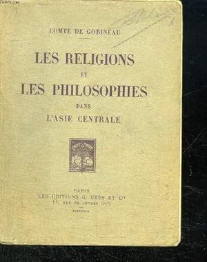 LES RELIGIONS ET LES PHILOSOPHES DANS L ASIE CENTRALE.