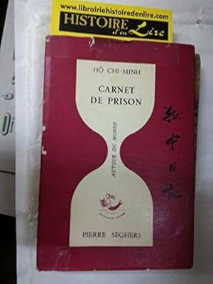 Carnet de Prison Fragments Traduit et présenté par Phan Nhuan