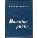 Robert Desnos. Domaine public : Avant-propos de René Bertelé