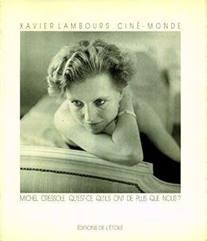 Ciné-monde - Qu'est-ce qu'ils ont de plus que nous ?