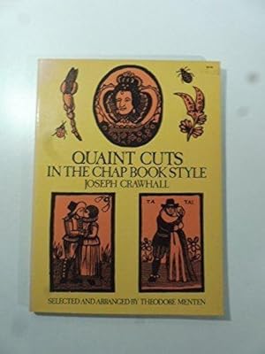 Pictorial Archive of Quaint Woodcuts in the Chap Book Style