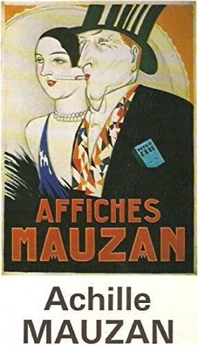 Achille Mauzan. Affiches