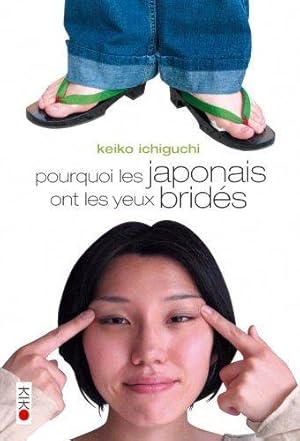 Pourquoi les Japonais ont les yeux bridés