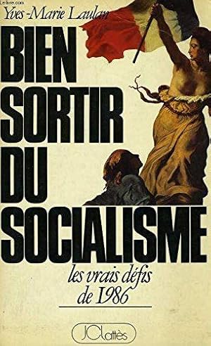 Bien sortir du socialisme