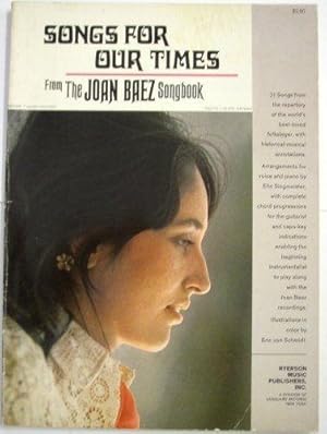 Songs For Our Times. From The Joan Baez Songbook. 1967. Paper.