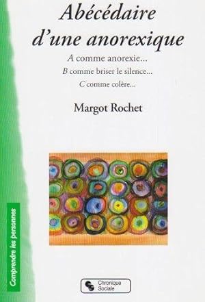 Abécédaire d'une anorexique