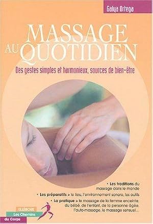 Massage au quotidien