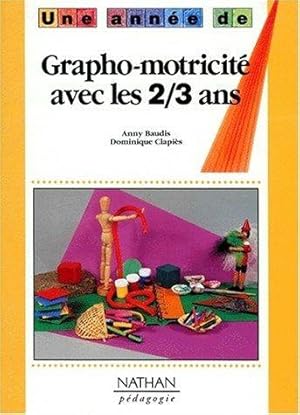 Graphomotricité, 2-3 ans