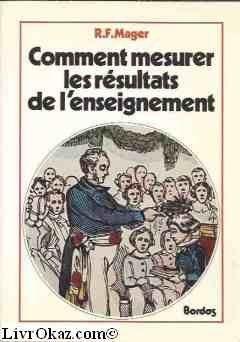 Comment mesurer les résultats de l'enseignement