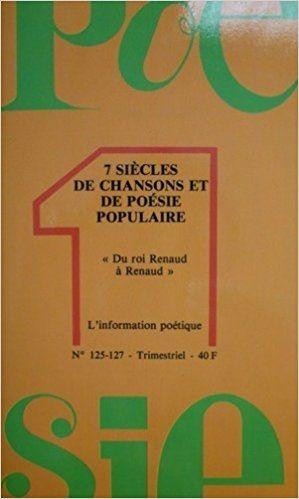 7 SIECLES DE CHANSONS ET DE POESIE POPULAIRE