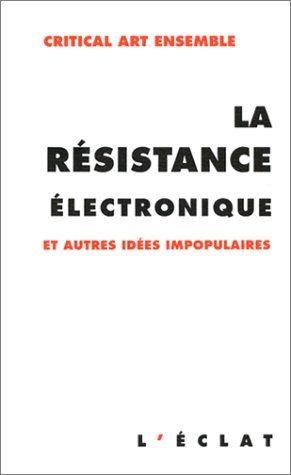 Resistance électronique (la)