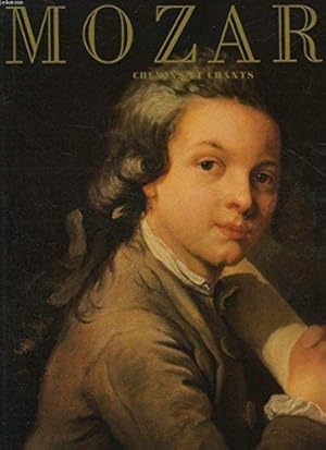 MOZART - CHEMIN ET CHANTS