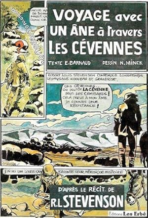 Voyage avec un âne à travers les Cévennes - Bandes dessinées de Nicole Minck, texte de E. Barnaud